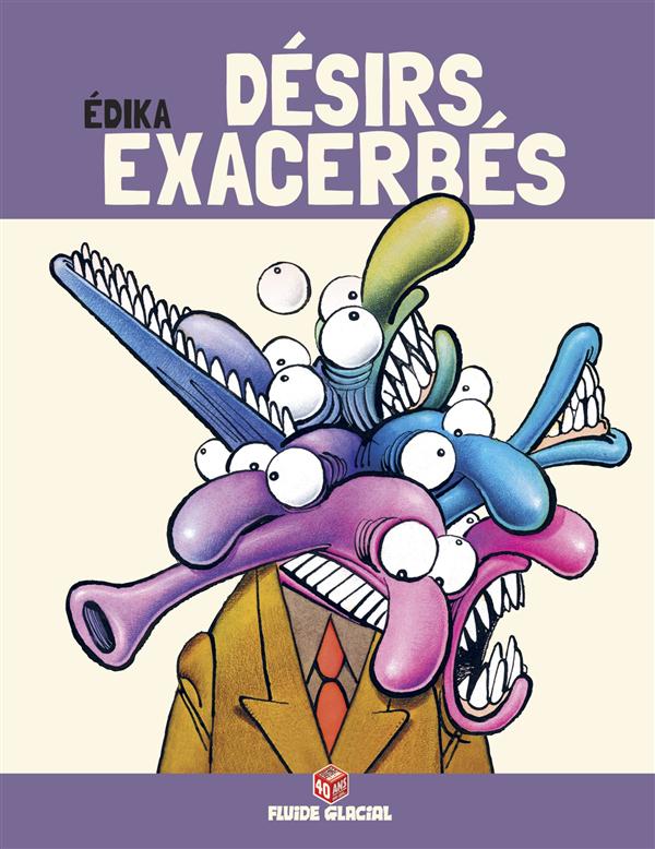 Edika Tome 6 : Désirs exacerbés