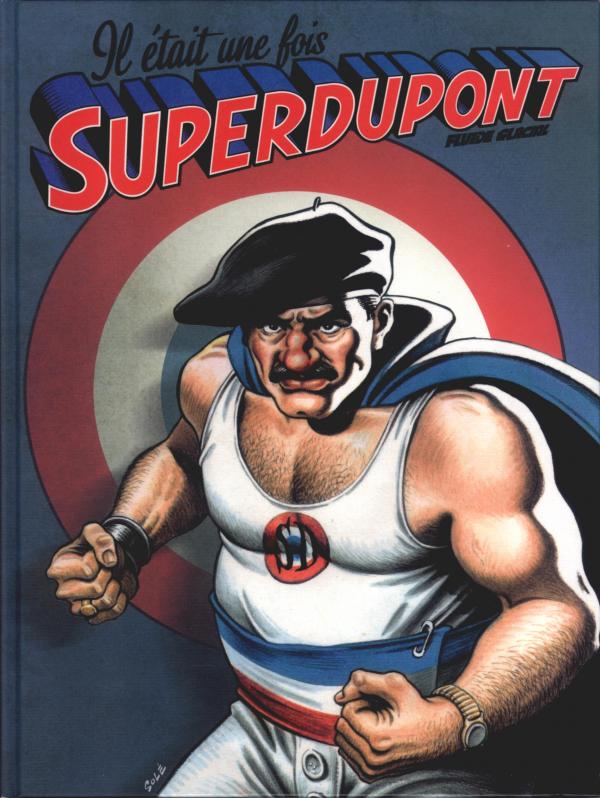 Il était une fois Superdupont