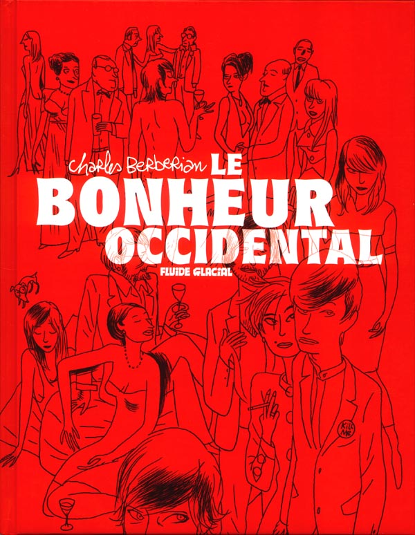 Le bonheur occidental