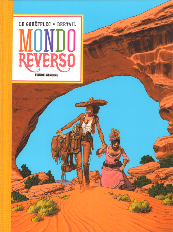 Mondo reverso Tome 1 : Cornelia & Lindbergh. Avec cahier graphique, dos toilé et ex-libris numéroté