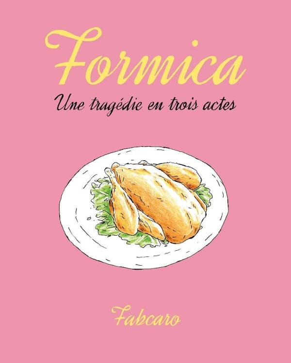 Formica. Une tragédie en trois actes