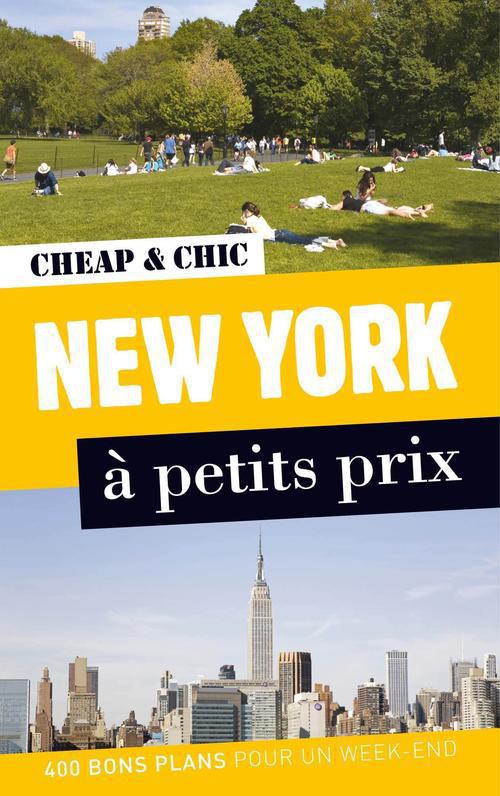 New-York à petits prix. 2e édition