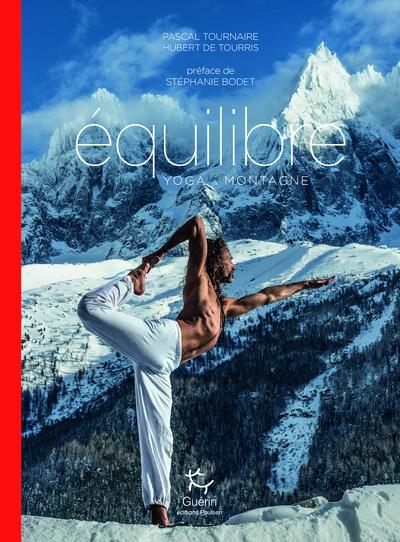 Equilibre. Yoga & montagne