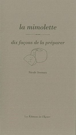 La mimolette. Dix façons de la préparer