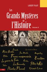 Les Grands Mystères de l'Histoire. Volume 2