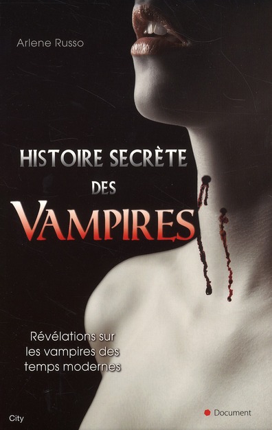 Histoire secrète des vampires