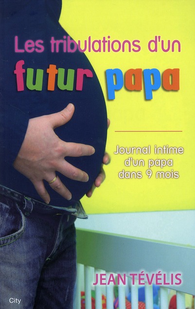 Les tribulations d'un futur papa