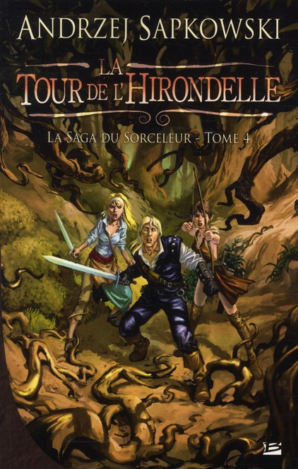 La saga du sorceleur Tome 4 : La tour de l'hirondelle