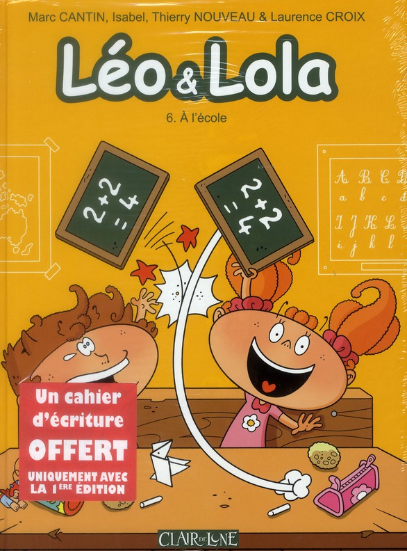 Léo et Lola Tome 6 : A l'école