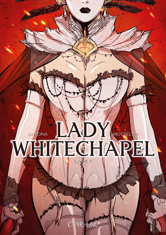 Lady Whitechapel Tome 1 : Meurtres au paradis. Livre 1/2