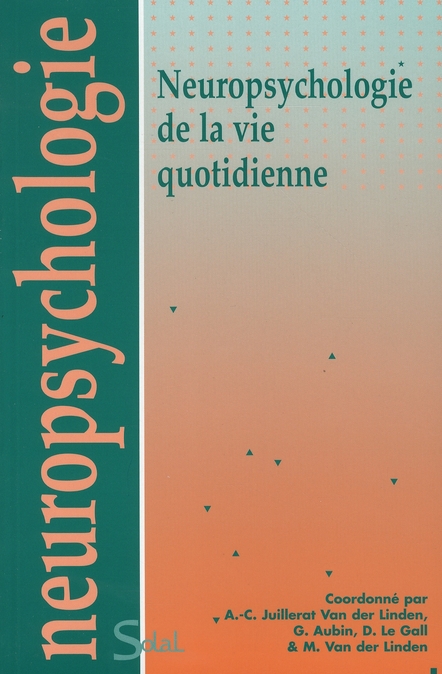 Neuropsychologie de la vie quotidienne