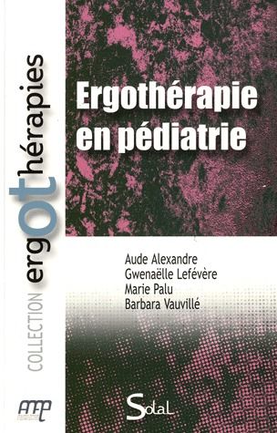 Ergothérapie en pédiatrie