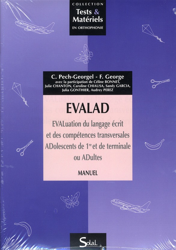 EVALAD. Evaluation du langage écrit et des compétences transversales : Adolescents de 1re et de Tle