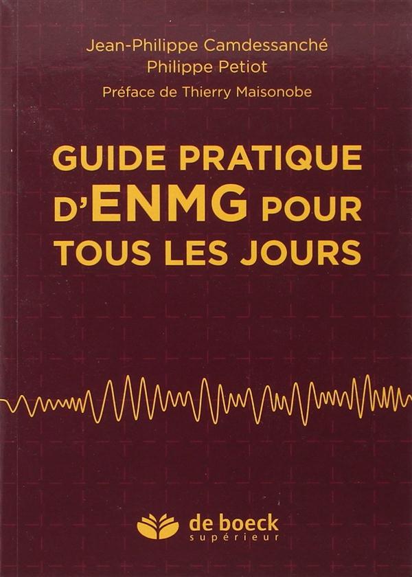Guide pratique d'ENMG pour tous les jours