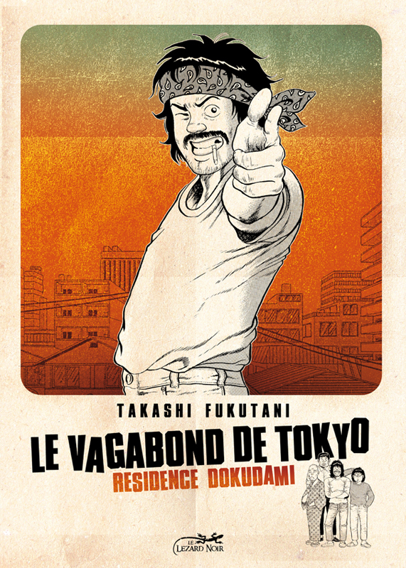 Le vagabond de Tokyo Tome 1 : Résidence Dokudami