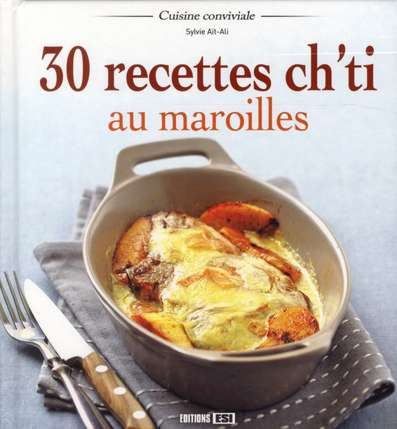 30 recettes ch'ti au maroilles