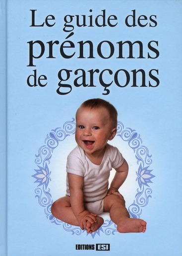 Le guide des prénoms de garçons