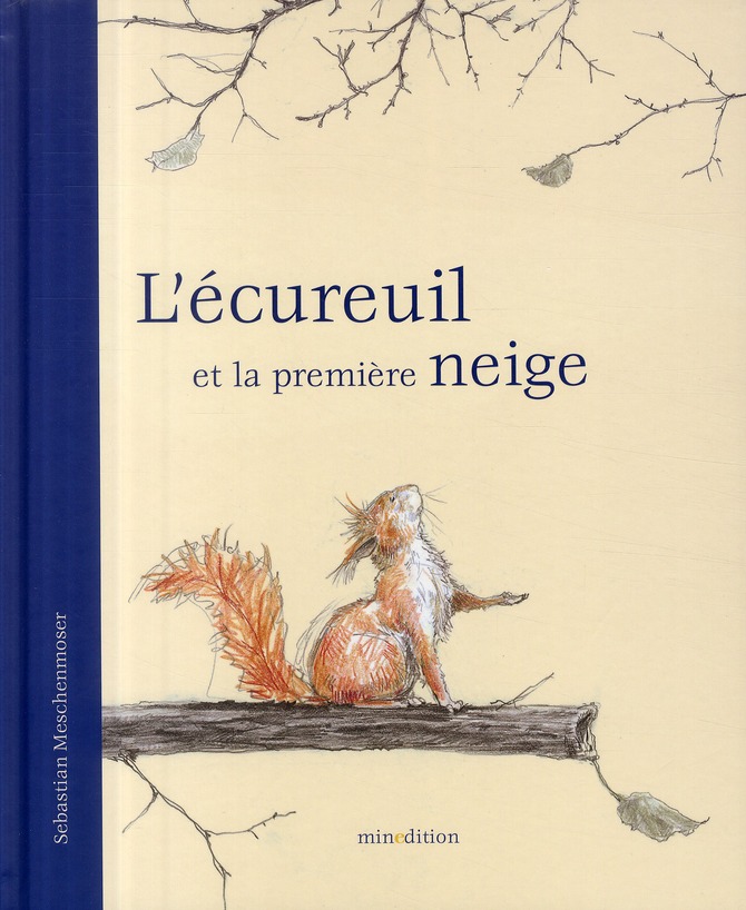 L'écureuil et la première neige