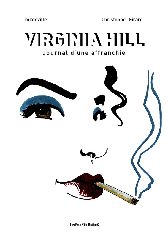 Virginia Hill. Journal d'une affranchie