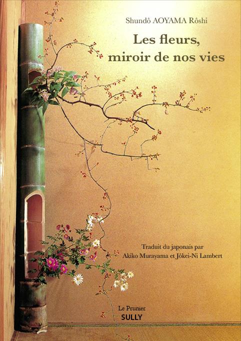 Les fleurs miroirs de nos vies