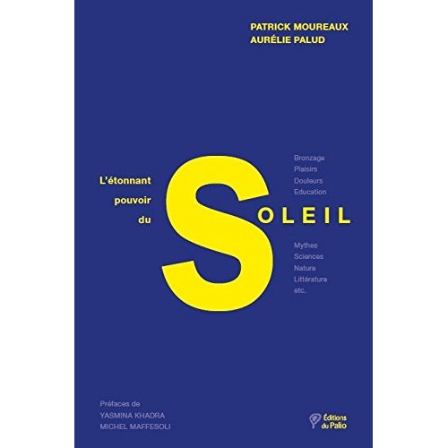 L'étonnant pouvoir du soleil