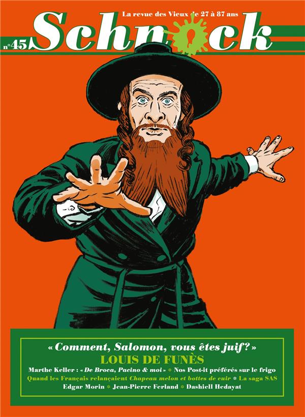 Schnock N° 45, hiver 2022 : Louis de Funès. "Comment, Salomon, vous êtes juif ?"