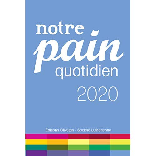 Notre pain quotidien 2020. 2020