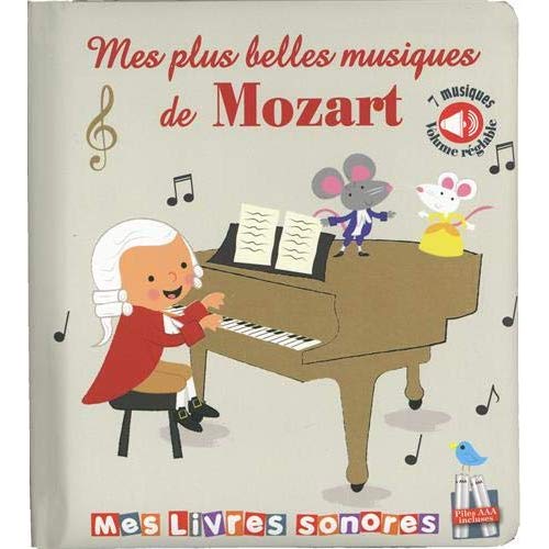 Mes plus belles musiques de Mozart