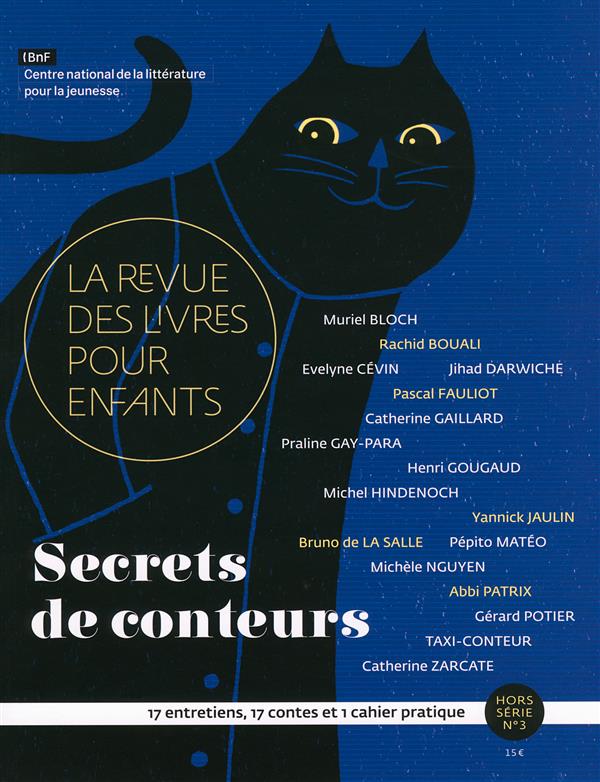 La revue des livres pour enfants Hors-série N°3 : Secrets de conteurs