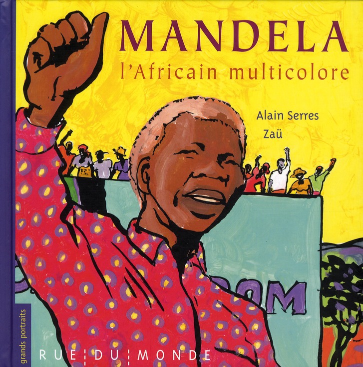 Mandela, l'Africain multicolore