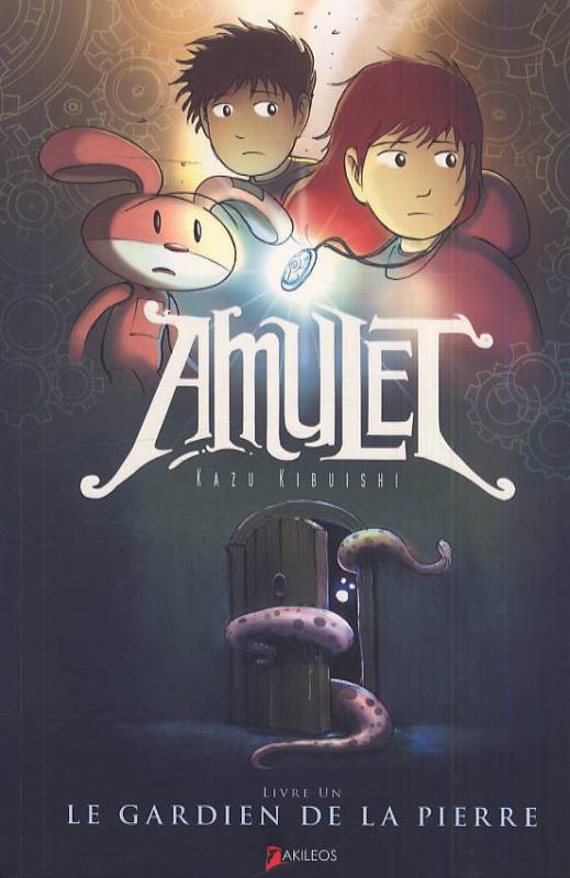 Amulet Tome 1 : Le gardien de la pierre