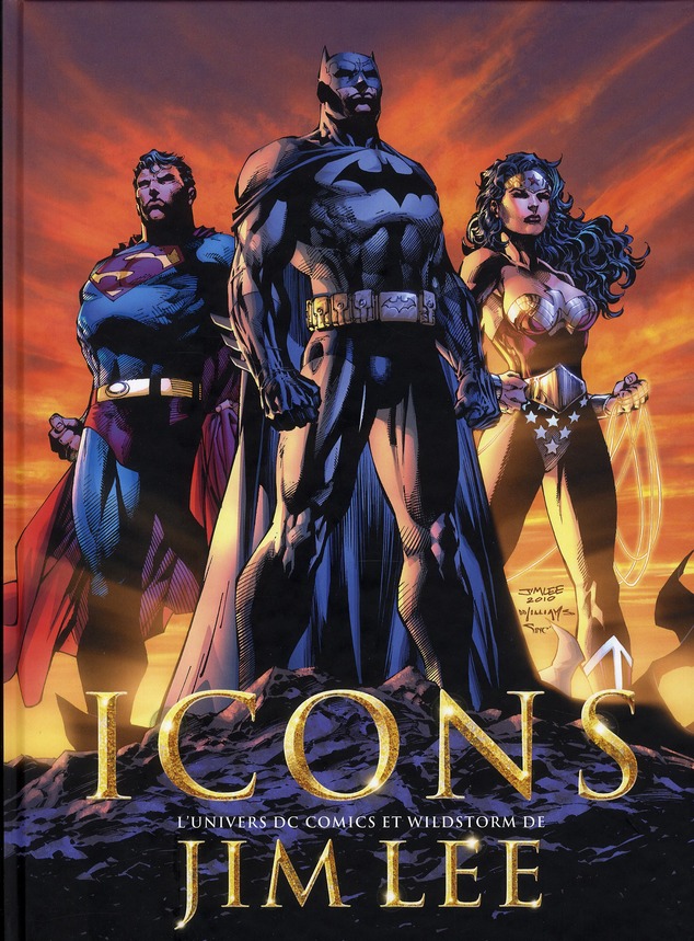Icons. L'univers DC Comics et Wildstorm de Jim Lee