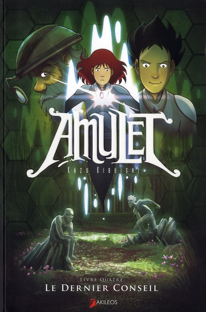 Amulet Tome 4 : Le dernier conseil