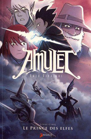 Amulet Tome 5 : Le prince des elfes