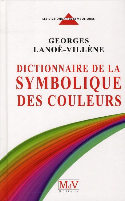 Dictionnaire de la symbolique des couleurs
