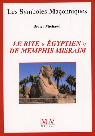 Le rite "égyptien" de Memphis Misraïm