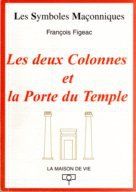 Les deux colonnes et la porte du temple