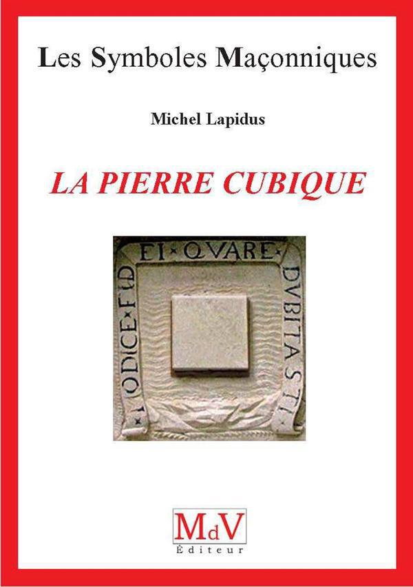 La pierre cubique