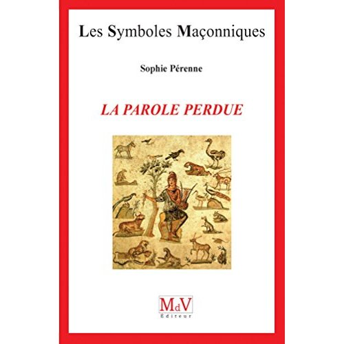 La parole perdue