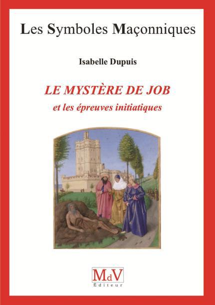 Le mystère de Job et les épreuves initiatiques