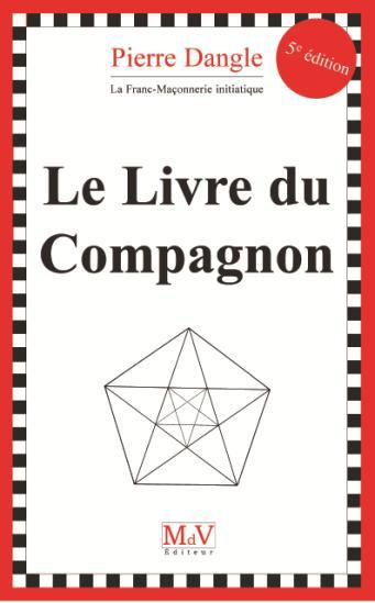 Le Livre du Compagnon. 5e édition