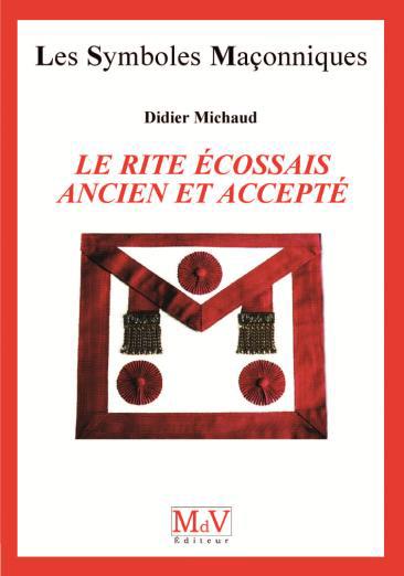 Le Rite Ecossais Ancien et Accepté