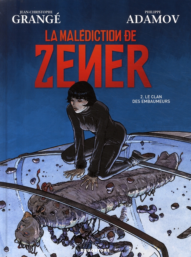 La malédiction de Zener Tome 2 : Le clan des embaumers