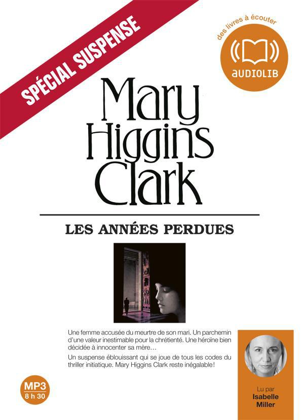 Les années perdues. 2 CD audio MP3