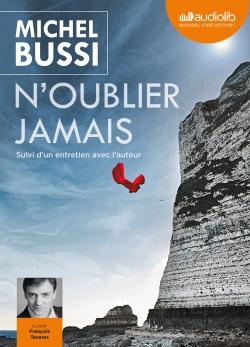 N'oublier jamais. 1 CD audio MP3