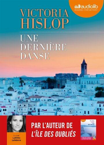 Une dernière danse. 2 CD audio MP3