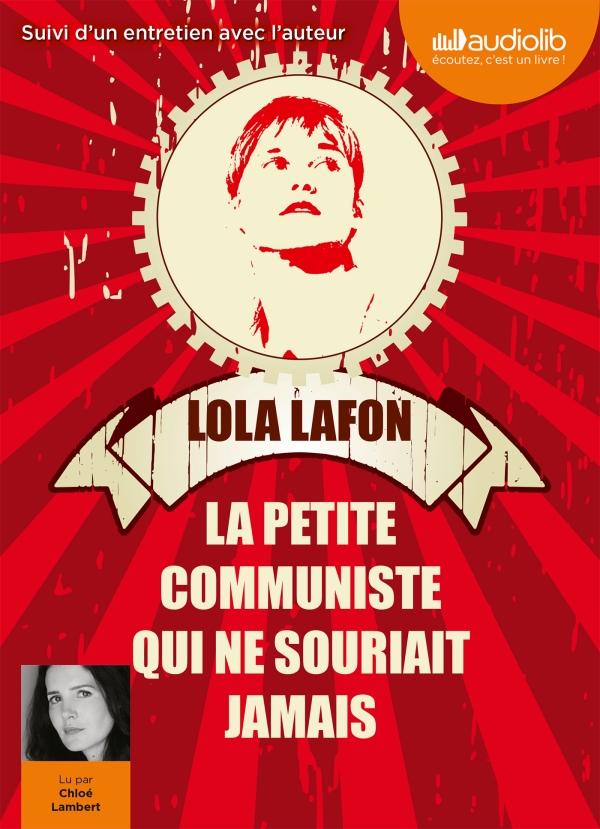 La petite communiste qui ne souriait jamais. 1 CD audio MP3