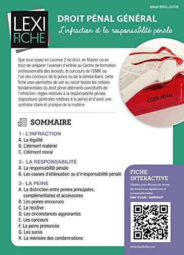 Droit pénal général. L'infraction et la responsabilité pénale