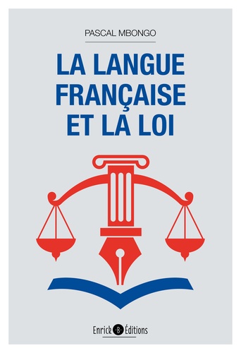 La langue française et la loi