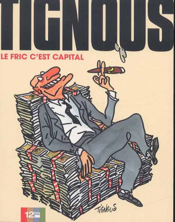 Le fric c'est capital